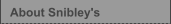 About Snibley's